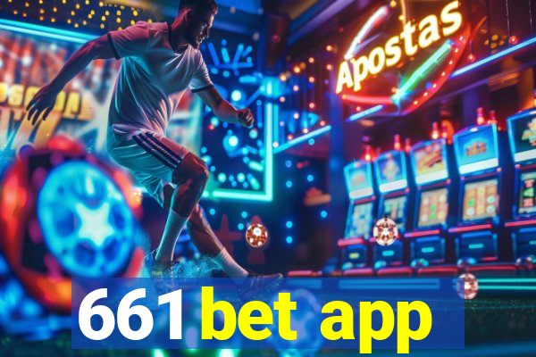 661 bet app